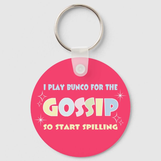 Bunco Gossip Keychain (Front)