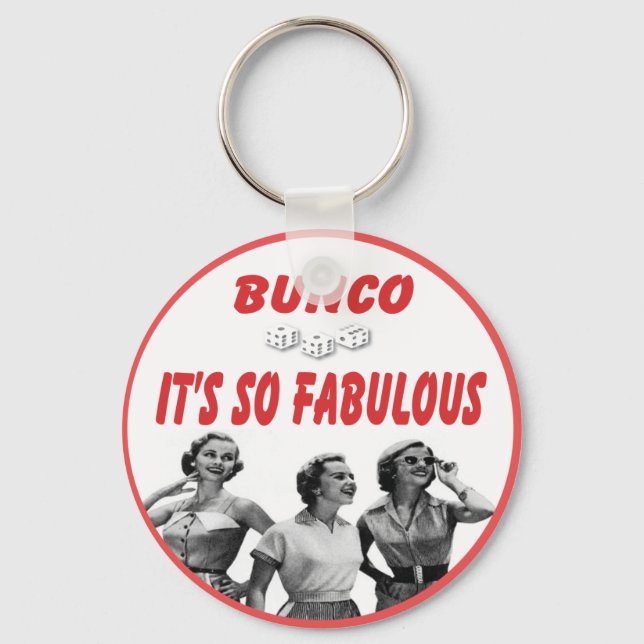 bunco it's so fabulous keychain (Front)