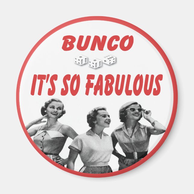 bunco it's so fabulous magnet (Front)