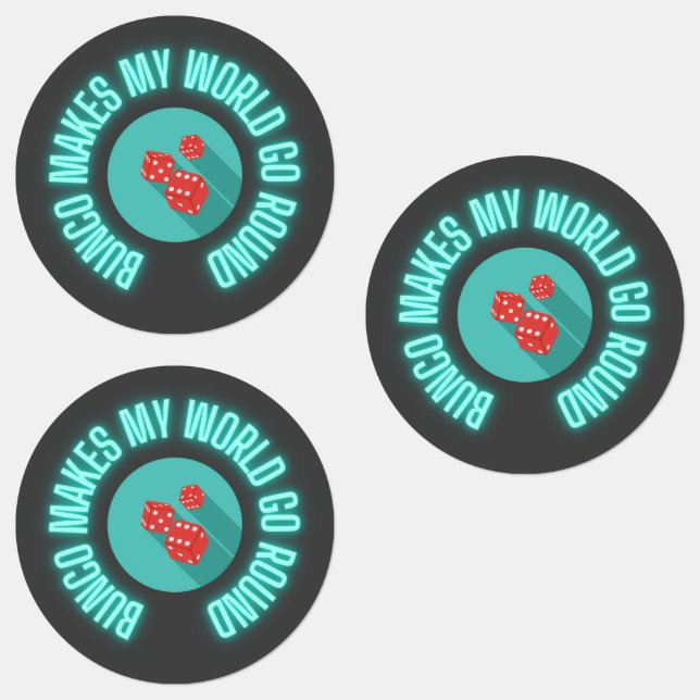 Bunco Makes My World Go Round Neon  (Group)