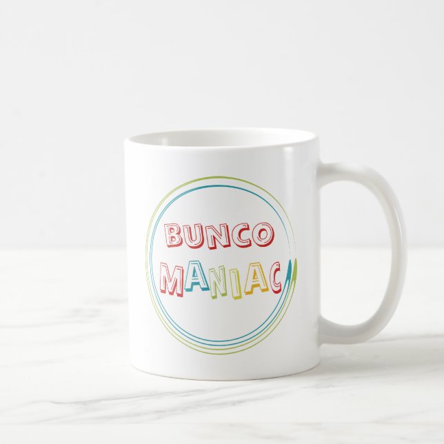 bunco maniac coffee mug (Right)