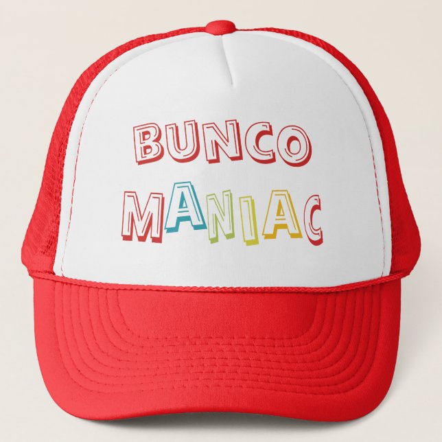 bunco maniac trucker hat (Front)