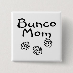 Bunco Mom 2 Inch Square Button