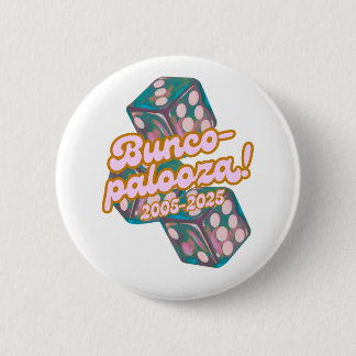 Bunco-palooza! 2 Inch Round Button