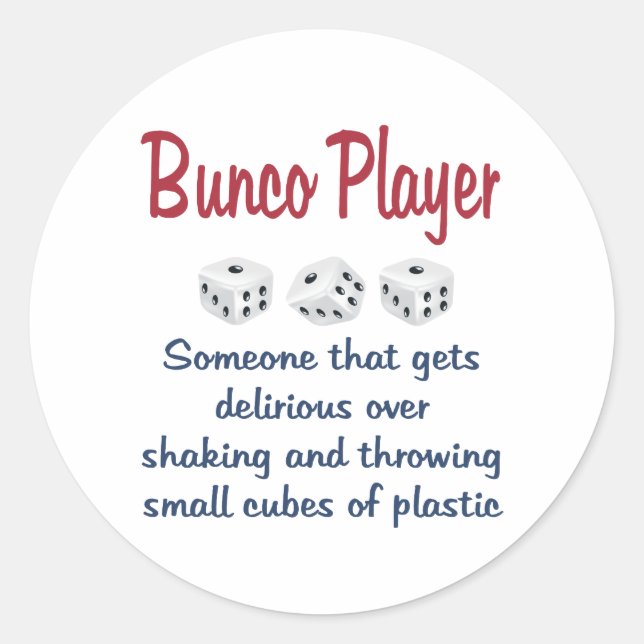 Bunco Player -Definition Classic Round Sticker (Front)
