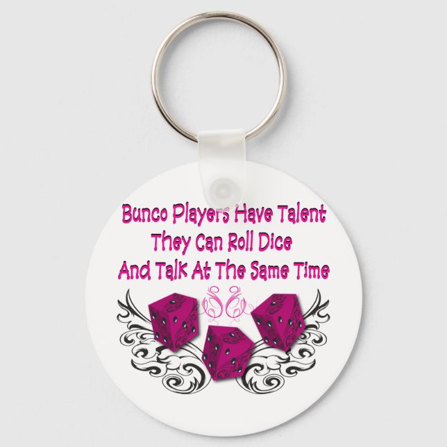 bunco players have talent #2 keychain (Front)