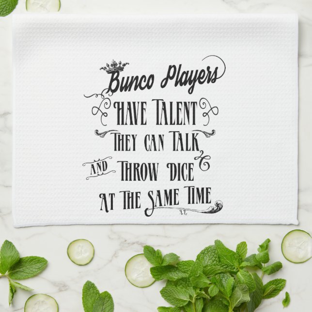 Bunco Players Have Talent With Crown Kitchen Towel (Folded)