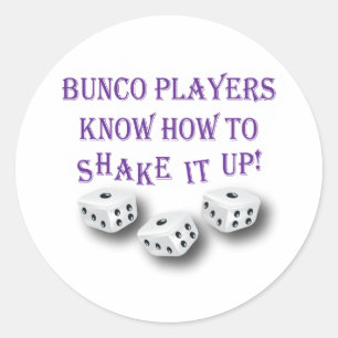bunco players know how to shake it up! classic round sticker