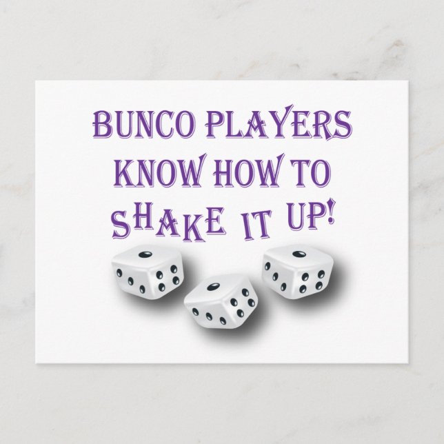 bunco players know how to shake it up! postcard (Front)