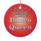 Bunco Queen Ornament
