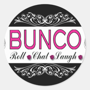 Bunco, Roll, Chat, Laugh In Pink, Black and White Classic Round Sticker