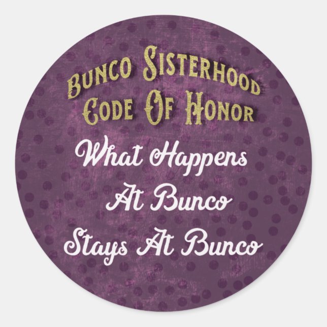 Bunco Sisterhood Dice Game Night Classic Round Sticker (Front)