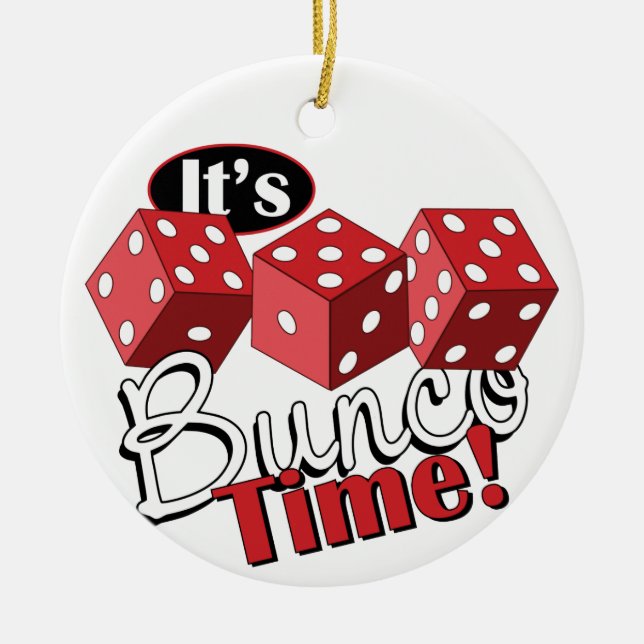 Bunco TIme Ceramic Ornament (Front)