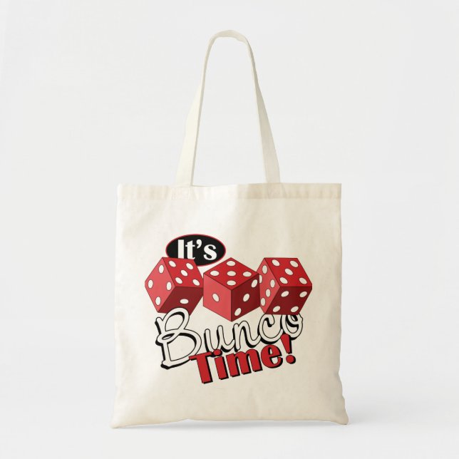 Bunco TIme Tote Bag (Front)
