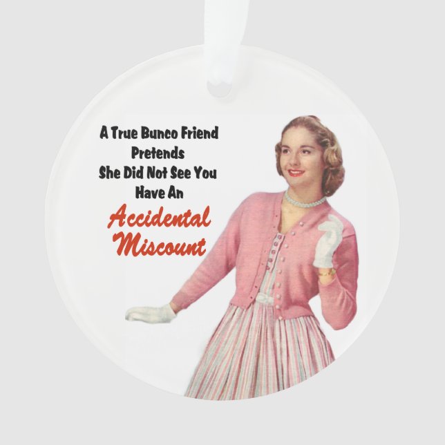 Bunco True Friend Funny Christmas Gift Ornament (Front)
