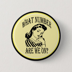 Bunco What Number Are We On #2 2 Inch Round Button