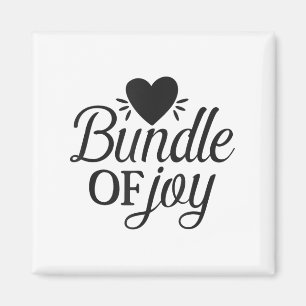 Bundle Of Joy Love Quote Cute Motivation  Magnet