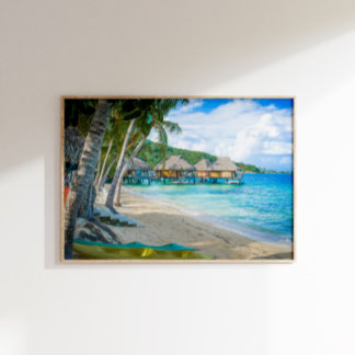 Bungalows Turquoise Ocean Bora Bora Islands Poster