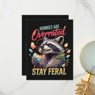 Bunnies Are Overrated Stay Feral Thank You Card