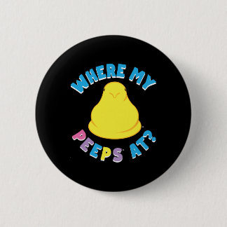 Bunnies Easter Where My Bunnies At Clic Chick  2 Inch Round Button