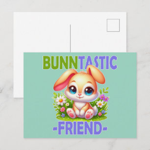 Bunntastic Friend pun. Cute Bunny Rabbit cartoon Postcard