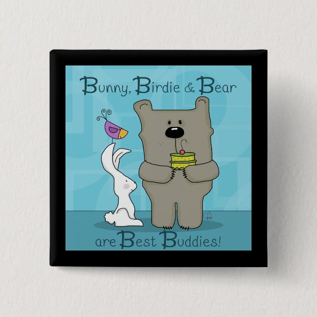 Bunny, Birdie and Bear- Best Buddies 2 Inch Square Button (Front)