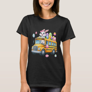 Bunny Carrying Easter Eggs Basket On School Bus Hu T-Shirt