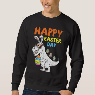 Bunny Dinosaur Eggs Happy Easter Day T Rex Easter Sweatshirt