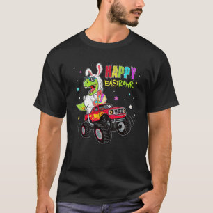 Bunny Dinosaur T Rex Riding Monster Truck Happy Ea T-Shirt