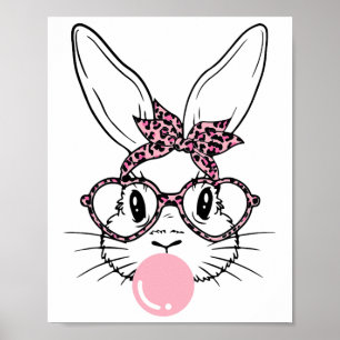 Bunny Face Leopard Gles Bubblegum Easter Day Girl Poster
