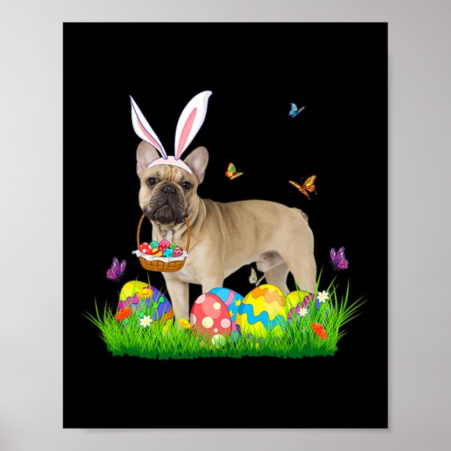 Bunny French Bulldog With Egg Basket Easter Huntin Poster (Front)