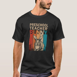 Bunny Graphic Matching Retro Preschool Teacher Eas T-Shirt