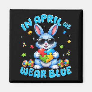 Bunny in April Wear Blue Autism Awareness Easter Magnet