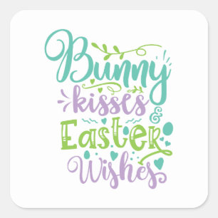 Bunny kisses and Easter wishes Holiday Square Stic Square Sticker