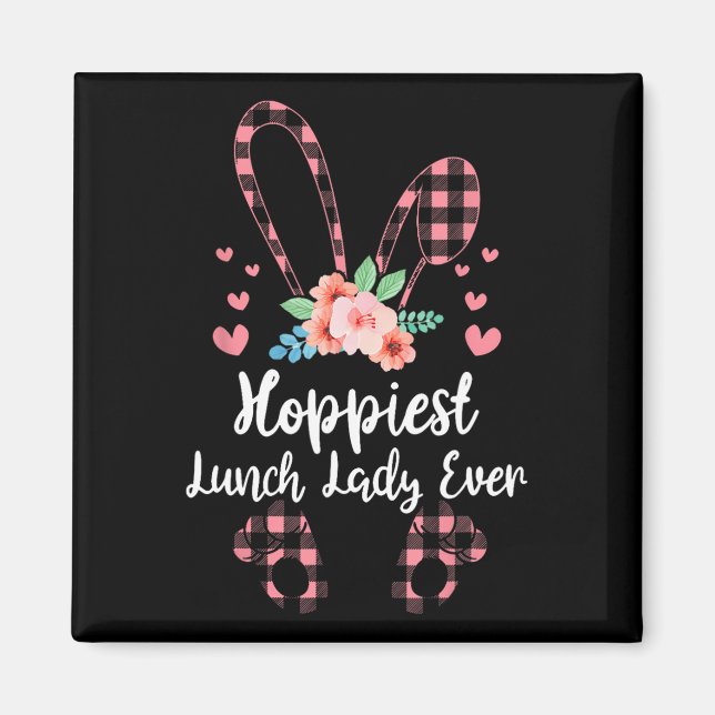 Bunny Leopard Hoppiest Lunch Lady Ever Easter Day  Magnet (Front)