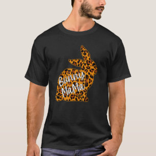 Bunny Mama Leopard Happy Easter Day Rabbit Easter  T-Shirt