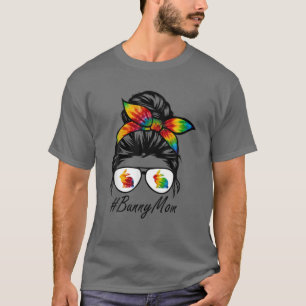 Bunny Mom Messy Bun Hair Tie Dye Rabbit Happy East T-Shirt