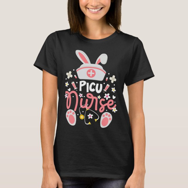 Bunny PICU Nurse Bunny Ears Pediatric Intensive Ca T-Shirt (Front)