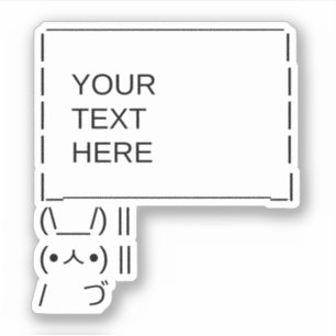 Bunny Protest Sign / Customizable ASCII Text Art