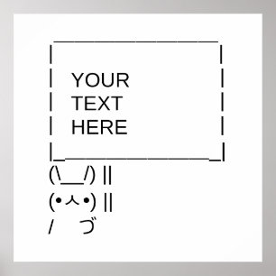 Bunny Protest Sign / Customizable ASCII Text Art