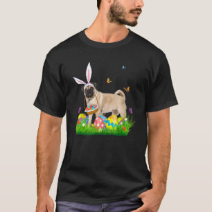 Bunny Pug With Egg Basket Easter Hunting Egg 1 T-Shirt