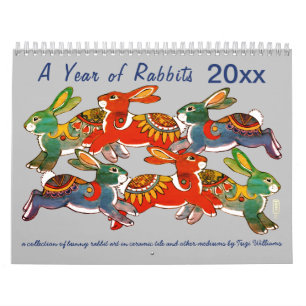 Bunny Rabbit Any Year Colourful Unique Bunny Art Calendar