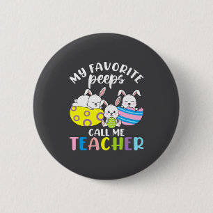 Bunny Rabbit Favorite Teacher Student Happy Easter 2 Inch Round Button