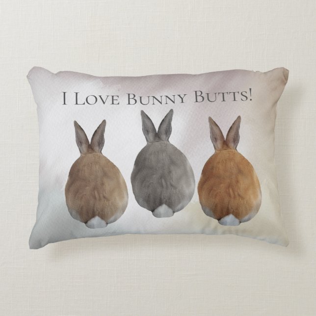 Bunny Rabbit I Love Bunny Butts Accent Pillow (Front)