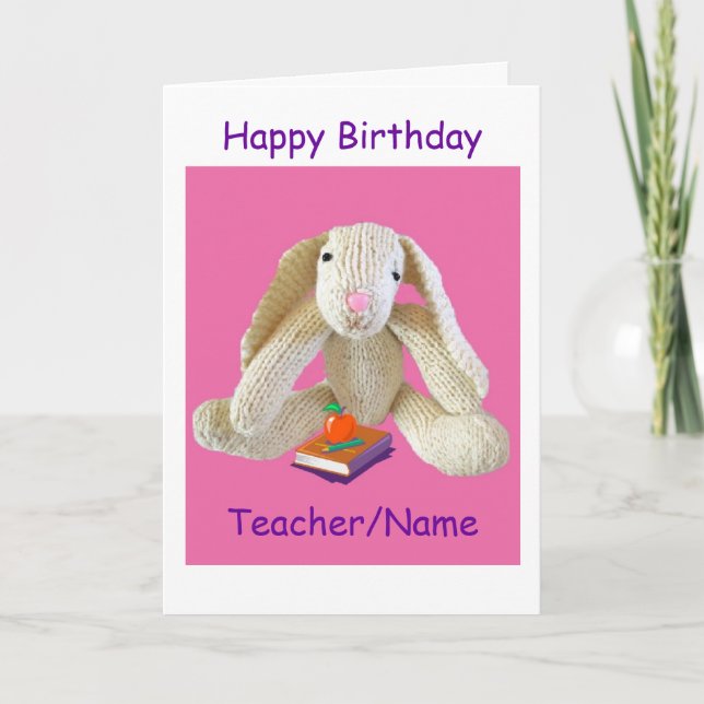 Bunny Rabbit Teacher Birthday card son daughter (Front)