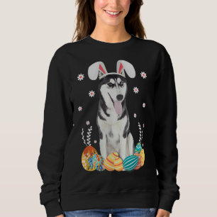Bunny Siberian Husky Dog Happy Easter Day  Egg Hun Sweatshirt