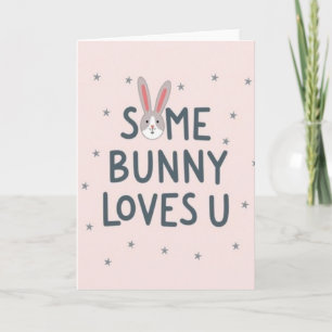 Bunny Starry Loves You Card