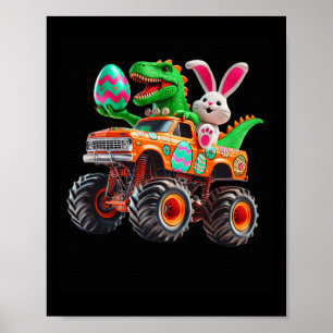 Bunny T-rex Easter Monster Truck Dino Funny Boys K Poster