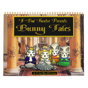 Bunny Tales 2011 Calendar