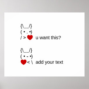 bunny u want this? / Customizable ASCII Text Art Poster